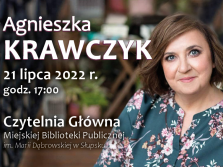 plakat informacyjny dot. spotkania z Agnieszką Krawczyk