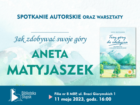 Aneta Matyjaszek, spotkanie autorskie oraz warsztaty, Filia nr 8 MBP