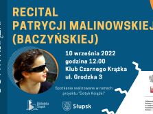 plakat informacyjny dot. recitalu Patrycji Malinowskiej (Baczyńskiej)