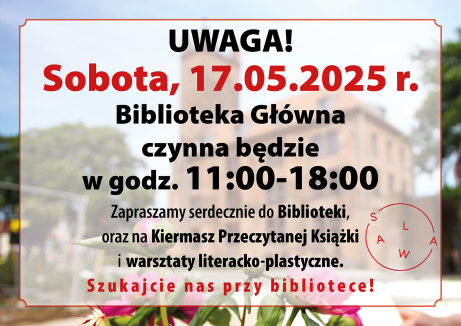 UWAGA, podczas SALWY Biblioteka czynna w godz. 11-18