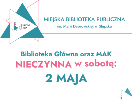 UWAGA! 2 maja - NIECZYNNE