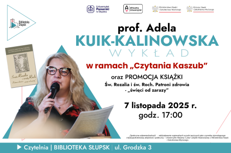 Wykład prof. Adeli Kuik-Kalinowskiej w ramach 