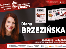 Spotkanie z Dianą BRZEZIŃSKĄ