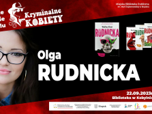 Spotkanie autorskie z Olgą Rudnicką