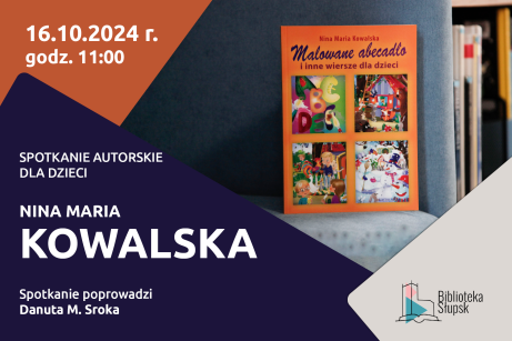 Spotkanie autorskie dla dzieci z Niną Marią Kowalską