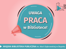 Praca w Bibliotece!