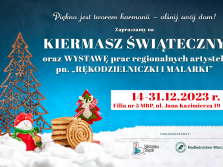 Kiermasz Świąteczny oraz wystawa pn. 