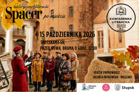 Spacer historyczno-literacki po mieście - 15.10.2026 r.