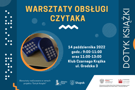 plakat informacyjny dot. warsztatów obsługi czytaka