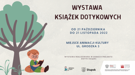 plakat informacyjny dot. wystawy książek dotykowych